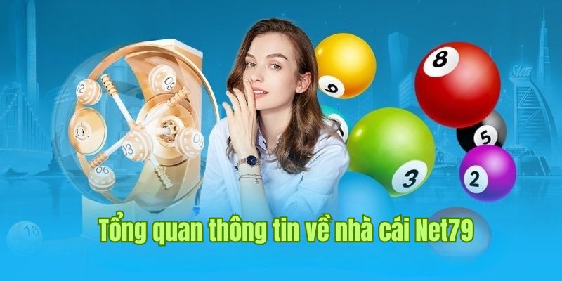 Net79 - Nền Tảng Cá Cược Có Lịch Sử Lâu Năm Và Uy Tín